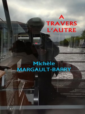 cover image of A TRAVERS L'AUTRE